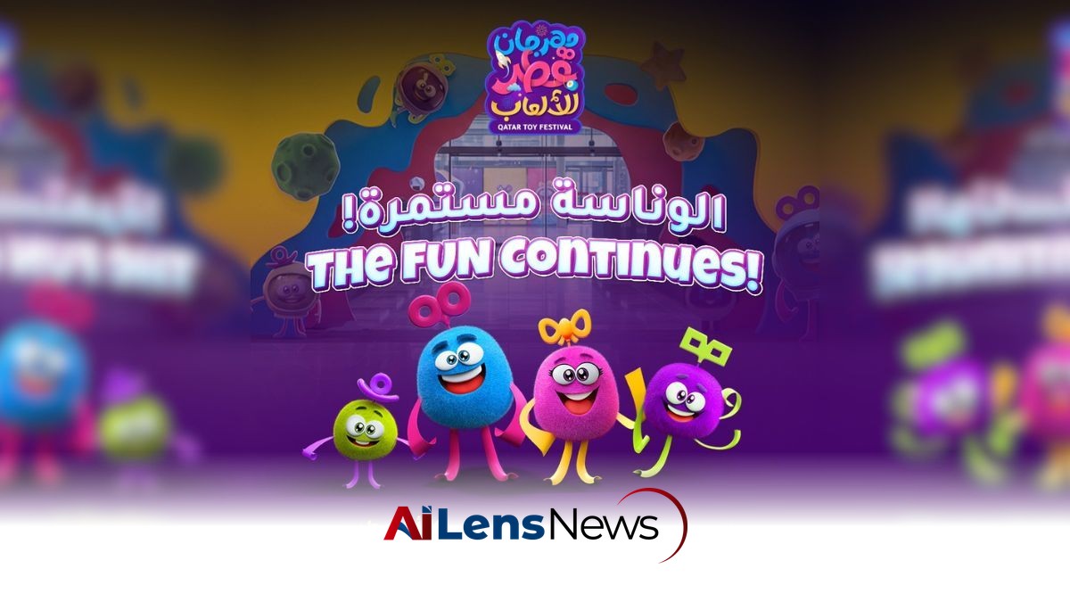 Qatar Toy Festival 2026 Extended Until August 4
