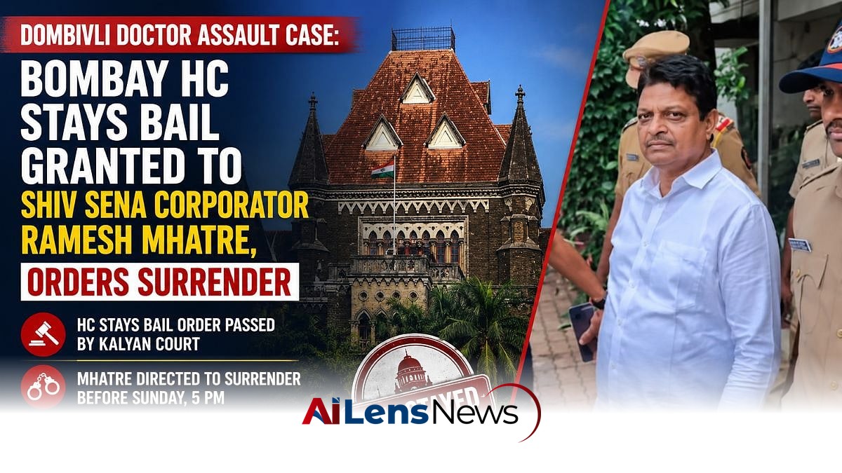 Bombay High Court Stays Bail for Shiv Sena Corporator Ramesh Mhatre in Doctor Assault Case