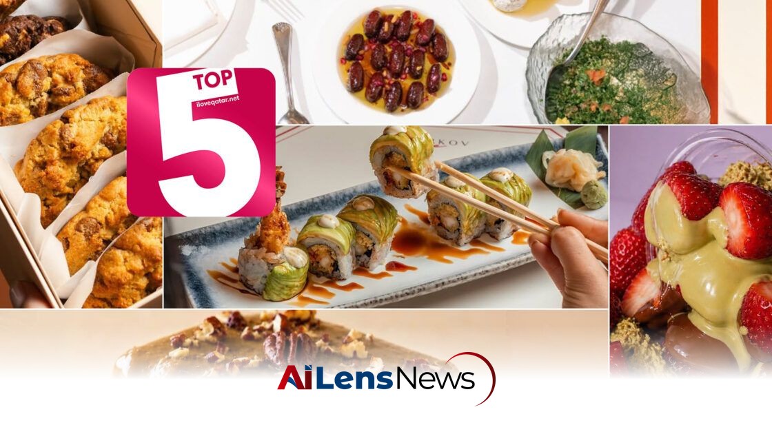 Discover Qatar's Top 5 New Dining Spots for July 2026
