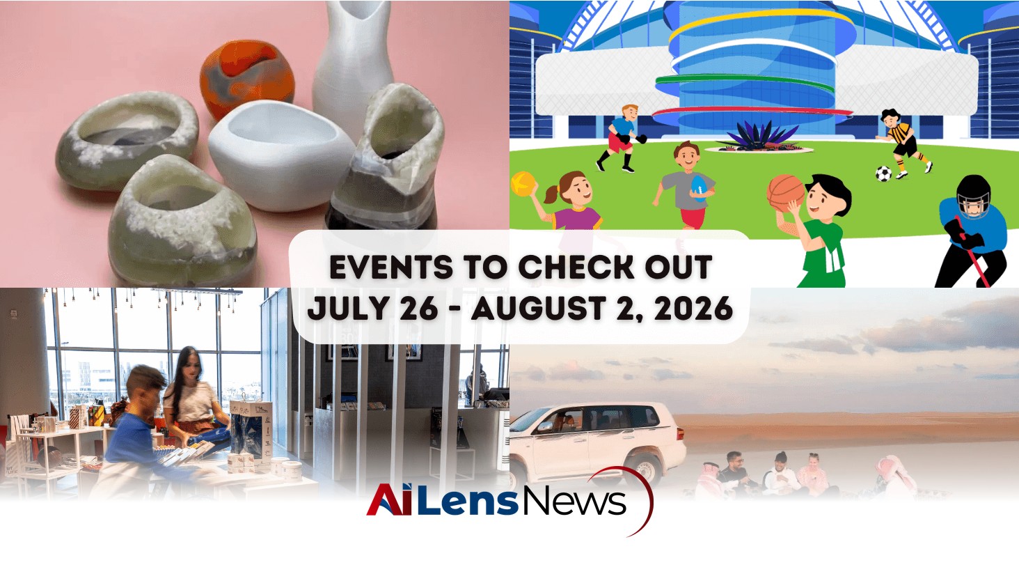Exciting Events Happening in Qatar This Week (July 26 - August 2, 2026)